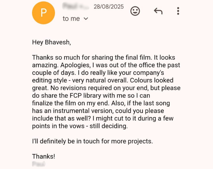 Client email praising natural wedding video editing style, confirming no revisions needed, and requesting FCP library files from Eterna Edits